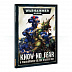 Настольная игра Games Workshop Warhammer Know No Fear ENG 40-03-60